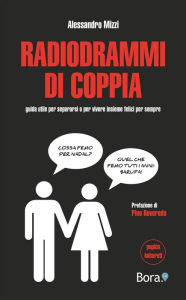 Title: Radiodrammi di coppia, Author: Alessandro Mizzi