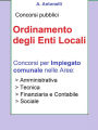 Ordinamento degli Enti Locali: Concorsi per impiegato comunale nelle Aree: Amministrativa, Tecnica, Finanziaria e Contabile, Sociale