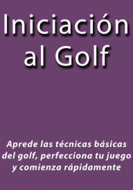 Title: Iniciación al Golf, Author: Kate