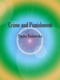 Title: Crime and Punishment, Author: Fyodor Dostoevsky