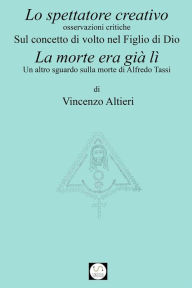 Title: Lo spettatore creativo, Author: Vincenzo Altieri