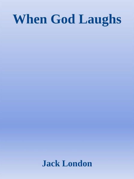 When God Laughs