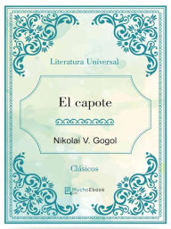 Title: El capote, Author: Nikolai Gogol