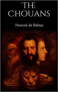 Title: The Chouans, Author: Honore de Balzac