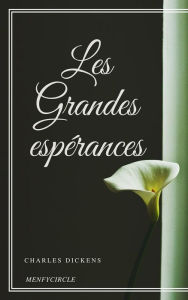 Title: Les Grandes espérances, Author: Charles Dickens