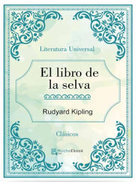 Title: El libro de la selva, Author: Rudyard Kipling