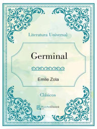 Title: Germinal, Author: Emile Zola