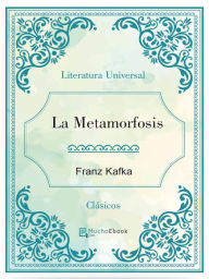 Title: La Metamorfosis, Author: Franz Kafka