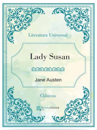 Title: Lady Susan, Author: Jane Austen