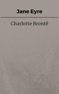 Title: Jane Eyre (eng), Author: Charlotte Brontë