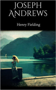 Title: Joseph Andrews, Author: Henry Fielding