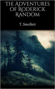 Title: The Adventures of Roderick Random, Author: T. Smollett