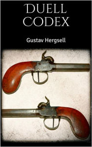 Title: Duell Codex, Author: Gustav Hergsell