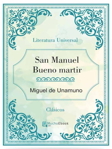 San Manuel Bueno martir