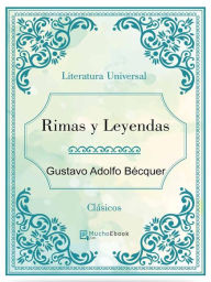 Title: Rimas y leyendas, Author: Gustavo Adolfo Bécquer