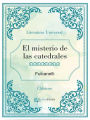 El misterio de las catedrales