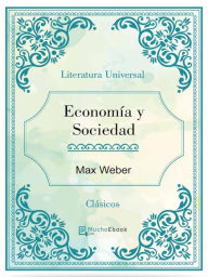 Title: Economía y Sociedad, Author: Max Webber