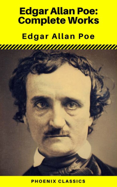 Edgar Allan Poe: The Complete Works ( Annotated ) (Phoenix Classics) by ...