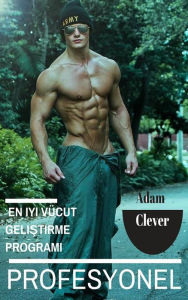 Title: En Iyi Vücut Gelistirme, Author: Adam Clever