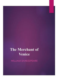 Title: The Merchant of Venice, Author: William Shakespeare