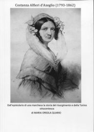 Title: Costanza Alfieri d'Azeglio: & Torino al tempo del colera, Author: Maria Orsola Quario