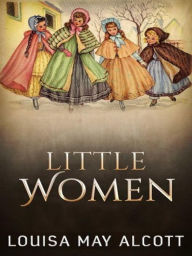 Title: Little Women, Author: Louisa May Alcott