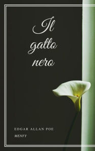 Title: Il gatto nero, Author: Edgar Allan Poe