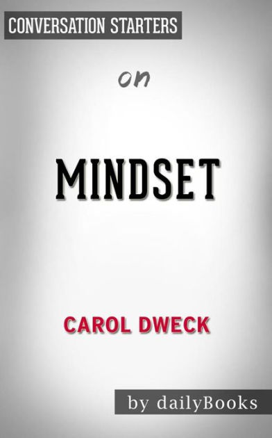 Mindset: by Carol S. Dweck by dailyBooks | NOOK Book (eBook) | Barnes ...