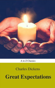 Title: Great Expectations (A to Z Classics), Author: Charles Dickens