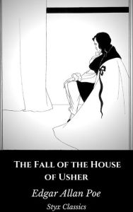 Title: The Fall of the House of Usher, Author: Edgar Allan Poe