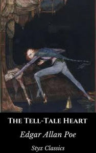 Title: The Tell-Tale Heart, Author: Edgar Allan Poe