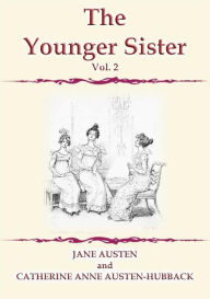 Title: THE YOUNGER SISTER Vol 2, Author: Jane Austen