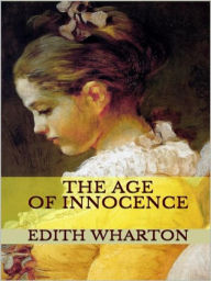 Title: The Age of Innocence, Author: Edith Wharton