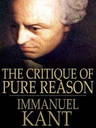 Title: The Critique of Pure Reason, Author: Immanuel Kant