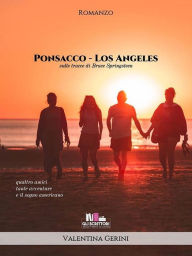 Title: Ponsacco - Los Angeles: Sulle tracce di Bruce Springsteen, Author: Valentina Gerini