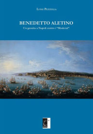 Title: Benedetto Aletino: Un gesuita a Napoli contro i 