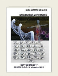 Title: Integrazione & Interazioni: IV trimestre 2017, Author: Guido Mattera Ricigliano