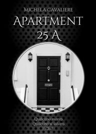 Title: Apartment 25A, Author: Michela Cavaliere