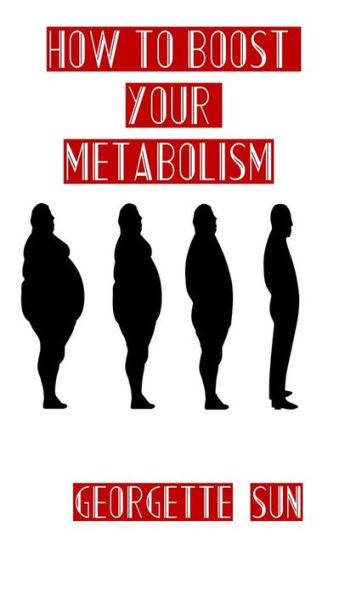 How To Boost Your Metabolism