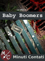 Title: La Sfida a Baby Boomers, Author: Francesco Nucera