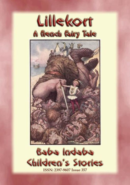 LILLEKORT - A French Fairy Tale for Children: Baba Indaba's Children's Stories - Issue 357