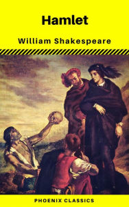 Title: Hamlet (Phoenix Classics), Author: William Shakespeare