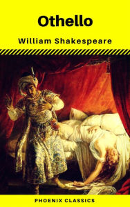 Title: Othello (Phoenix Classics), Author: William Shakespeare