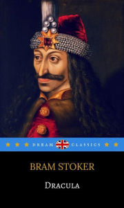 Title: Dracula (Dream Classics), Author: Bram Stoker