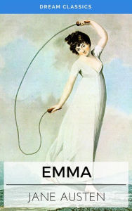 Title: Emma (Dream Classics), Author: Jane Austen