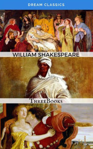 Title: William Shakespeare's Works (Dream Classics): ThreeBooks, Author: William Shakespeare