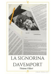 Title: La signorina Davemport, Author: Tiziana Villari