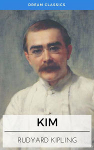 Title: Kim (Dream Classics), Author: Rudyard Kipling