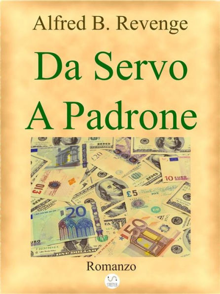 Da Servo A Padrone