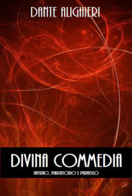 Title: Divina Commedia, Author: Dante Alighieri